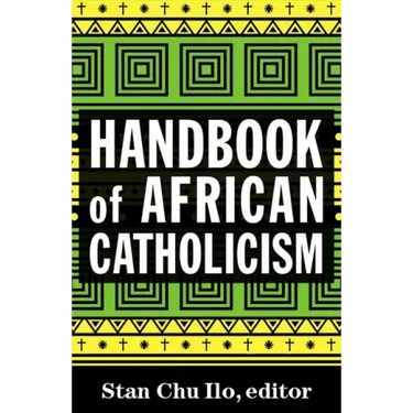 Handbook of African Catholicism