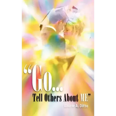 "Go.Tell Others about Me"