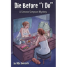 Die Before "I Do": A Simone Simpson Mystery