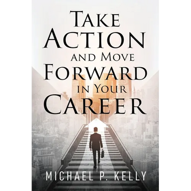 Take Action and Move Forward in Your Career