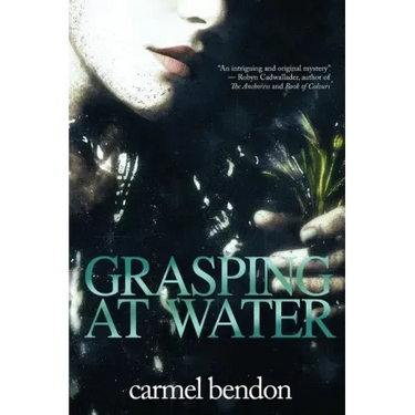 Grasping at Water