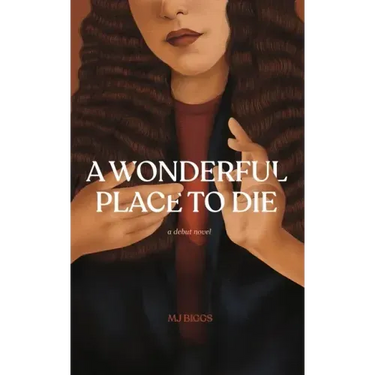 A Wonderful Place To Die