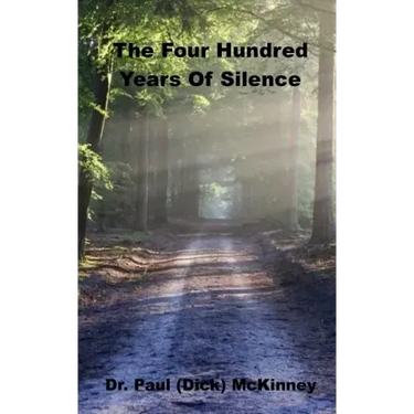 The Four Hundred Years Of Silence