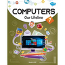Computers Our Lifeline -7