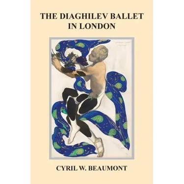 The Diaghilev Ballet in London