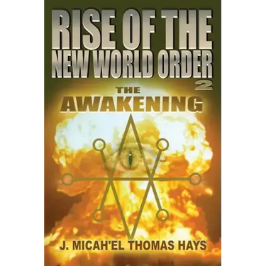 Rise of the New World Order 2: The Awakening