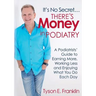 It's No Secret...There's Money in Podiatry