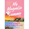 My Magnolia Summer