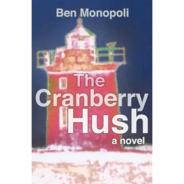 The Cranberry Hush