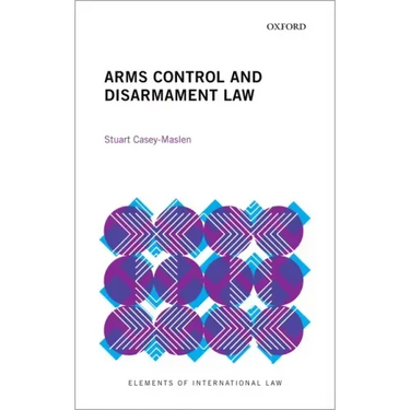 Arms Control and Disarmament Law