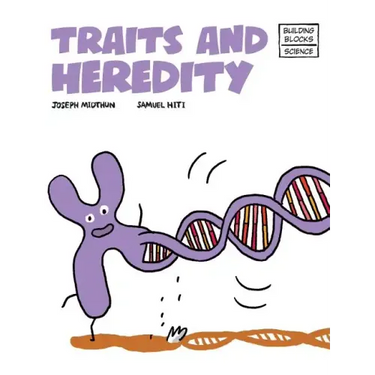 Traits and Heredity