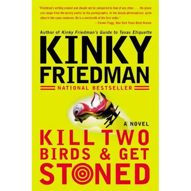 Kill Two Birds & Get Stoned