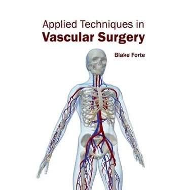 Applied Techniques in Vascular Surgery