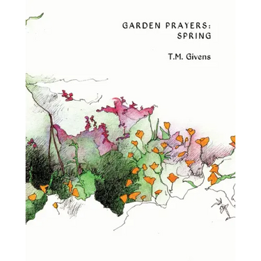 Garden Prayers: Spring