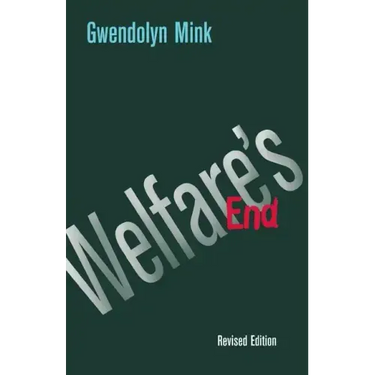Welfare's End