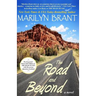 The Road and Beyond: The Expanded Book-Club Edition of The Road to You