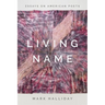 Living Name: Essays on American Poets