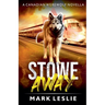 Stowe Away: A Canadian Werewolf Novella