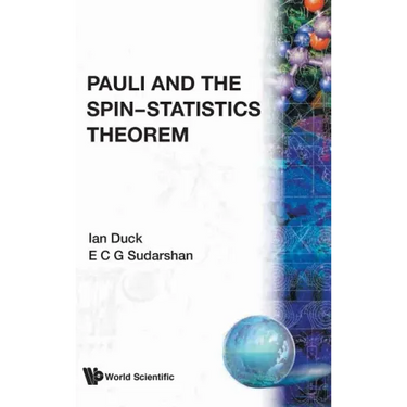 Pauli & the Spin-Statistics Theorem