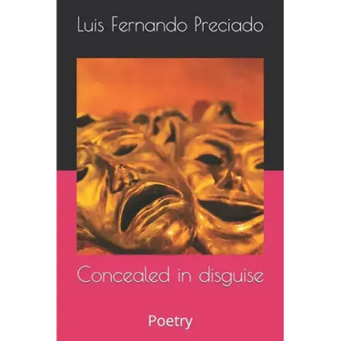 Concealed in disguise: Poetry