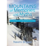 Mountains of Memories and Myths: The Living History of the National Brotherhood of Skiers