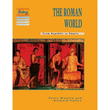 The Roman World: From Republic to Empire