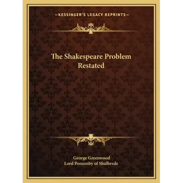 The Shakespeare Problem Restated