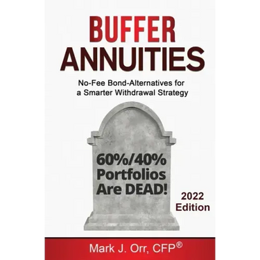 Buffer Annuities: No-Fee Bond-Alternatives for a Smarter Withdrawal Strategy
