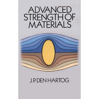 Advanced Strength of Materials