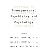 Textbook of Transpersonal Psychiatry and Psychology