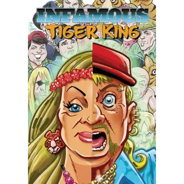Infamous: Tiger King: The Ultimate Exotic Edition