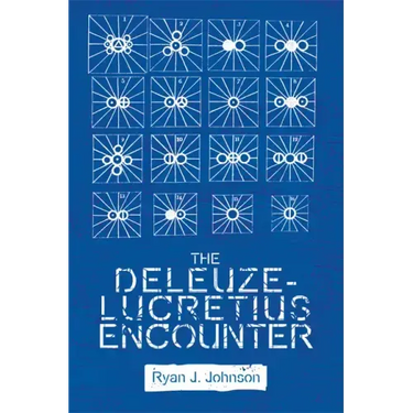 The Deleuze-Lucretius Encounter