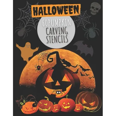 60 Pumpkin Carving Stencils: Template Patterns for Funny and Scary Halloween Decor with pages lined - Adults & Kids