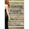 Leaving Egypt: ...a travel guide