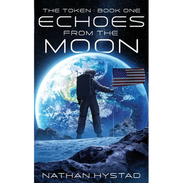 Echoes From the Moon (The Token Book One)
