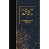 Lord of the World