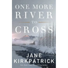 One More River to Cross
