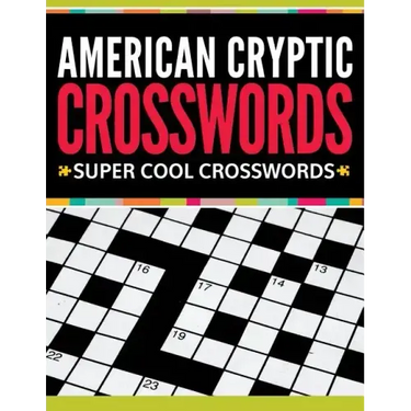 American Cryptic Crosswords: Super Cool Crosswords