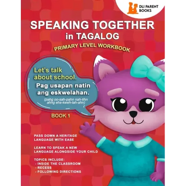 Speaking Together in Tagalog: Let's Talk About School