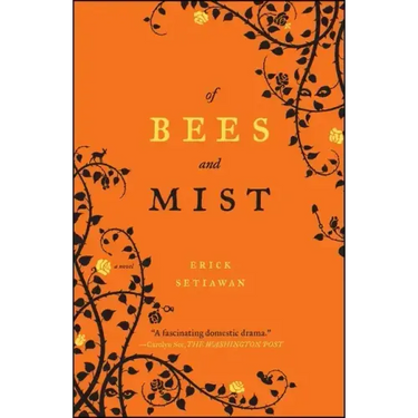 Of Bees and Mist