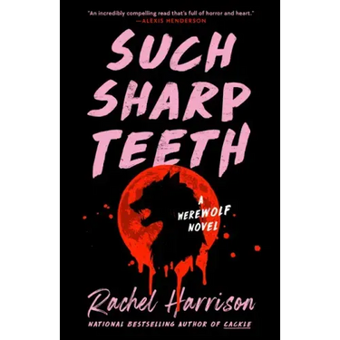 Such Sharp Teeth