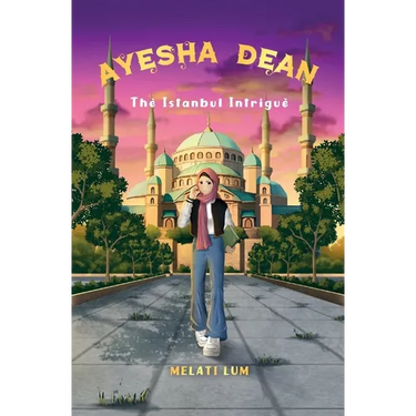 Ayesha Dean - The Istanbul Intrigue