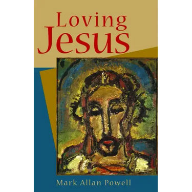 Loving Jesus