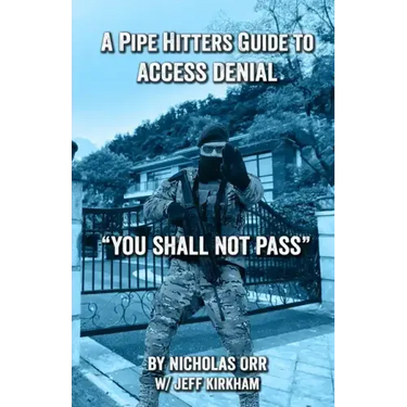 A Pipe Hitters Guide to Access Denial: You Shall Not Pass