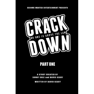 Crackdown: No One Is Above the Law