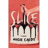 Slice