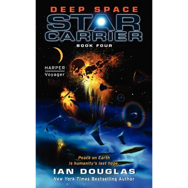 Deep Space: Star Carrier: Book Four