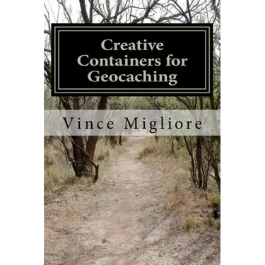 Creative Containers for Geocaching