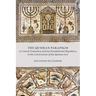 The Qumran Paradigm: A Critical Evaluation of Some Foundational Hypotheses in the Construction of the Qumran Sect