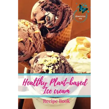 Healthy Plant-based Ice Cream Recipes